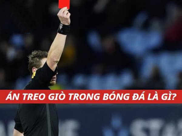 Treo giò là gì?