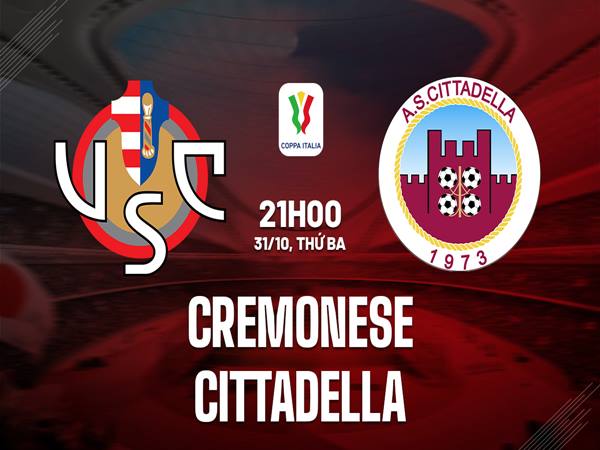 Soi kèo trận Cremonese vs Cittadella