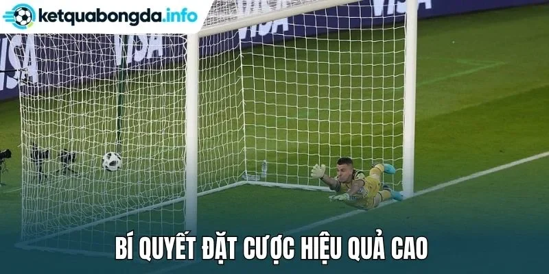 Bí quyết đặt cược hiệu quả cao 