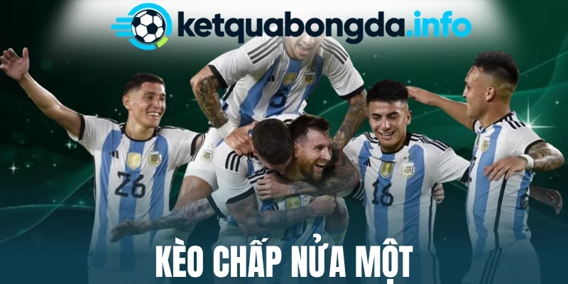 Cách đọc kèo chấp nửa một