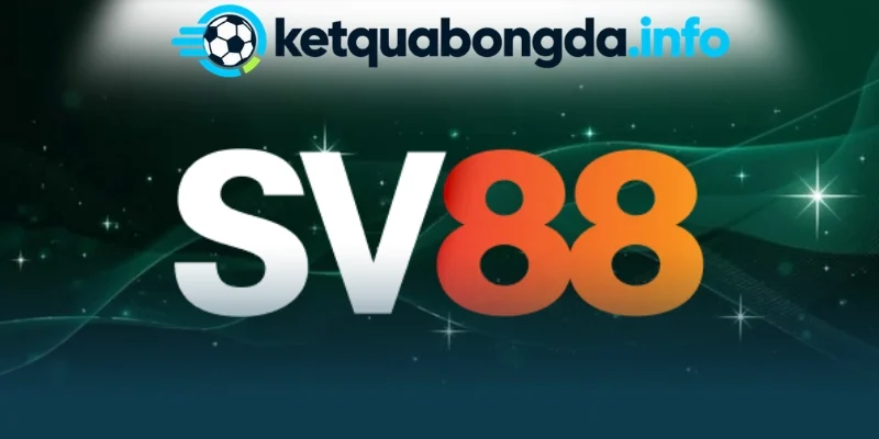 Sv88 - Thương Hiệu Nhà Cái Thể Thao Đẳng Cấp Top 1