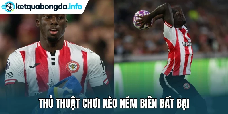 Thủ thuật chơi kèo ném biên bất bại